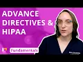 Advance Directives and HIPAA - Fundamentals of Nursing