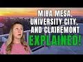 Moving to San Diego Mira Mesa University City and Clairemont Mesa
