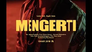 Download Laze ft. Ayub Jonn - Mengerti MP3