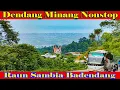 DENDANG MINANG ♫♫ NONSTOP TERBARU 2020 || RAUN SAMBIA BADENDANG