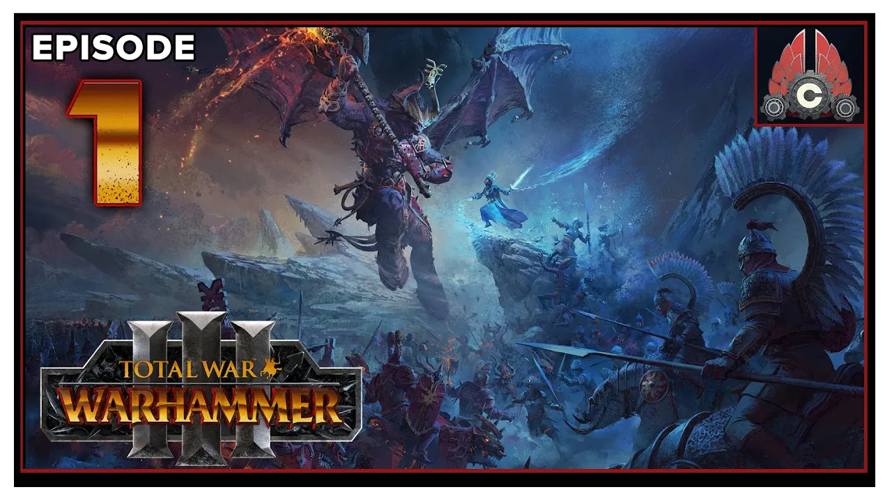 CohhCarnage Plays Total War: Warhammer 3 (Sponsored By Total War Warhammer 3) - Episode 1