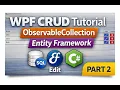 WPF CRUD Tutorial Part 2 Entity Framework SQL Server Full Database App
