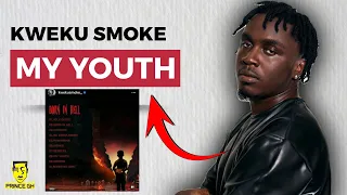 kweku smoke my youth the album is finally here u0026 the streets are loving it
