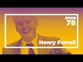 Henry Farrell on Weaponized Interdependence Big Tech and Playing with Ideas Convos with Tyler