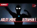Lagu Ultra Series 60th Anniversary: Ultraman Ability Reel