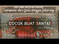 Download Lagu Kumpulan Lagu Nostalgia Paling Populer | Viral dari Dulu Hingga Sekarang. Terlaris Sepanjang Masa. 