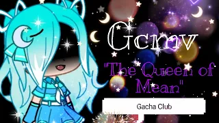 Download Gclmv(The Queen of Mean) Gacha club Malaysia MP3