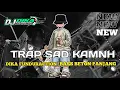 Download Lagu TRAP KAMNH SAD PARAH | MELODY SAD | BAS BETON PENGHANCUR KACA PANJANG