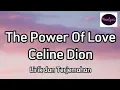 Download Lagu Céline Dion - The Power Of Love Lirik dan Terjemahan | Meealyric 🎵