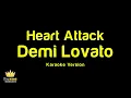 Demi Lovato - Heart Attack (Karaoke Version)