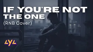 aya if youre not the one rnb cover 