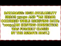 High Availability Error 35250 and An error occurred while receiving data 10054 An existing