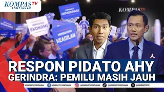 Partai Demokrat Bantah Pidato AHY Berkaitan Dengan Pilpres, Gerindra: Pemilu Masih Jauh