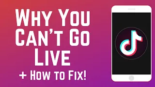 why you cant go live on tiktok 6 reasons u0026 how to fix 