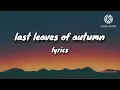 Last leaves of autum by zleppyfred - slowed (reverb) 🎼✨