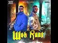 Woh Raat - Raftaar & KR$NA