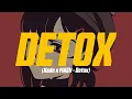 Lagu Kado - Detox (feat. MASN) (Lyric Video)