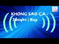 Download Lagu Gwenchana (KHONG SAO CA) - 7dnight | Rap Việt Lyrics