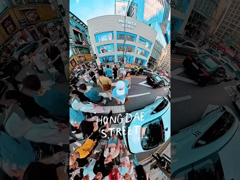 Crossing Hongdae🇰🇷 street with camera360