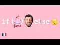 APPRENDRE JAVA - LES CONDITIONS IF ELSE SWITCH