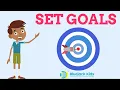 Set and Achieve Goals