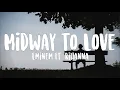 Eminem ft Rihanna - Midway To Love (lyrics)