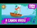 Download Lagu Palavra Cantada | A Canoa Virou