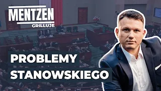 MENTZEN GRILLUJE #59: Problemy Stanowskiego