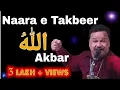 Download Lagu Qawwali || Naara e Takbeer Allahu Akbar || By Azim Naza