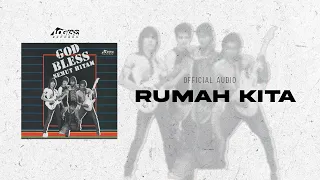 god bless rumah kita official audio 