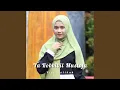 Download Lagu Ya Robbi Bil Mustofa