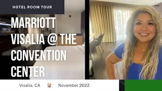 Hotel Tour Marriott in Downtown Visalia