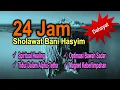 Download Lagu 24 JAM SHOLAWAT BANI HASYIM | Dengarkan Audio ini Untuk Optimasi Pikiran Bawah Sadar