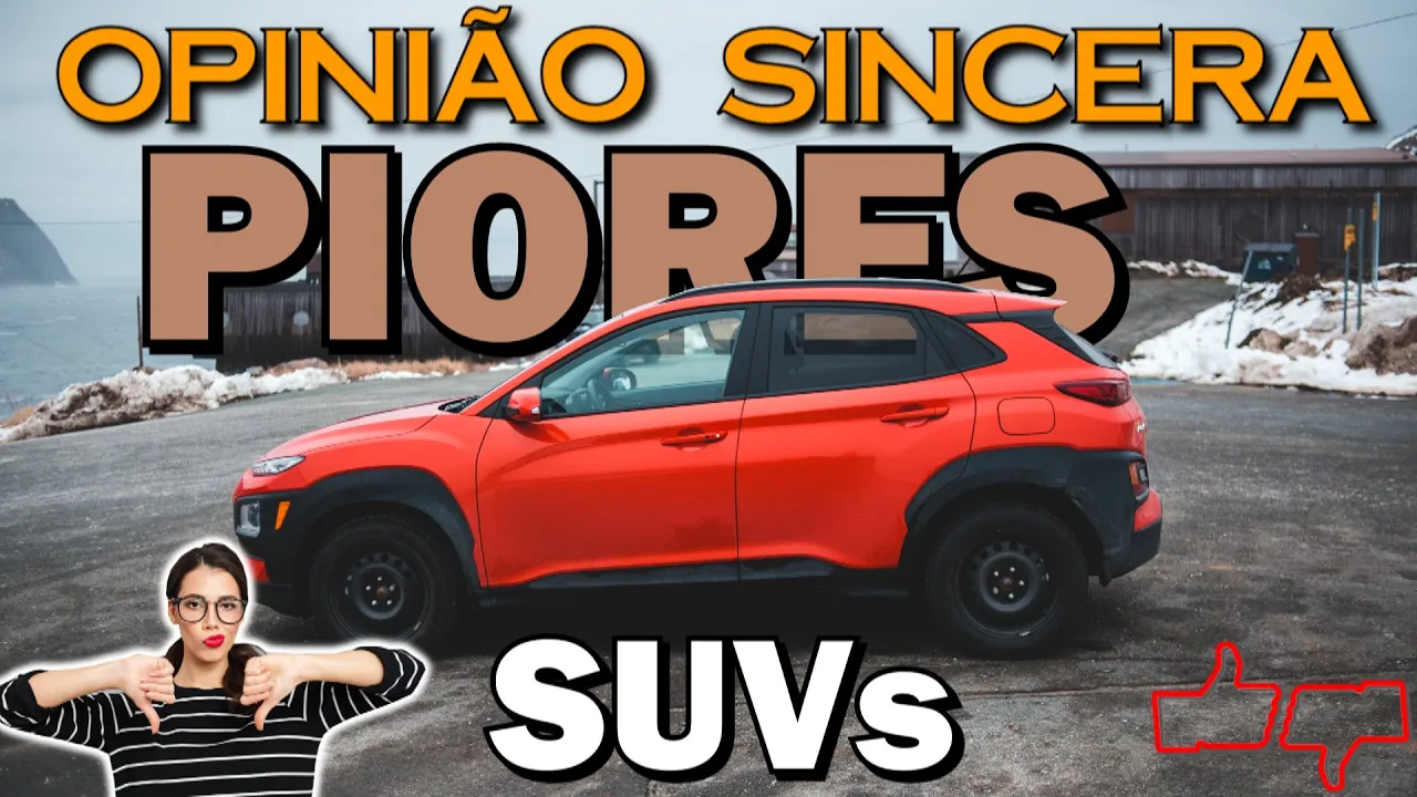 PIORES SUVs do mercado - Lista com dicas para você não comprar errado! Preço baixo, problemas altos