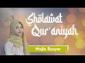 Download Lagu SHOLAWAT FADHOILIL QUR’AN - NAJLA BASYAR