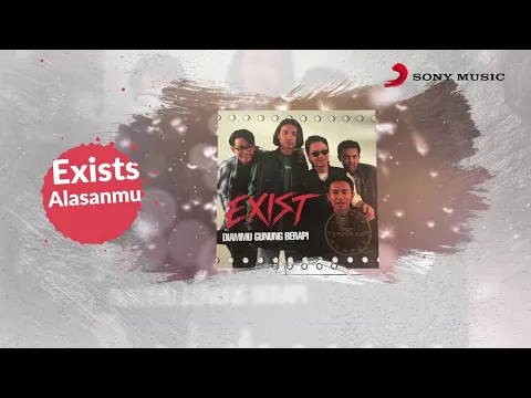 Download MP3 Exists – Alasanmu (Official Lyric Video)