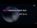 Download Lagu Yeh Ankhen Dekh Kar | Karaoke Song with Lyrics | Dhanwan | Lata Mangeshkar