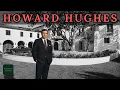 The Downfall of Howard Hughes and His 2 5 Billion Empire of Airplanes and Madness