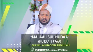 MAJAALISUL HUDAA SHEYKH AHMADDIN ABDULLAH KUTTA1 