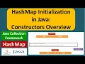 HashMap Initialization in Java Constructors Overview Java Collection Framework