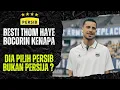 Download Lagu WAW ! SAHABAT THOM HAYE BOCORIN KARENA 1 HAL INI AKHIRNYA PILIH PERSIB DARIPADA PERSIJA..