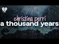 Download Lagu christina perri - a thousand years (lyrics)