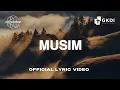 Lagu Musim (Official Lyric Video) | GKDI Worship | Original Song