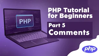 PHP Tutorial for Beginners - Comments