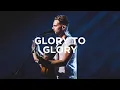 Download Lagu Glory to Glory - Jeremy Riddle | Bethel Music