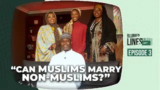 Can Muslims marry Non-Muslims - Blurred Lines
