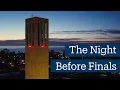 The Night Before Finals