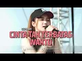 (COVER ) CINTA TAK TERBATAS WAKTU | LIRIK VIDEO | GANZMUSIC