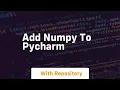 add numpy to pycharm