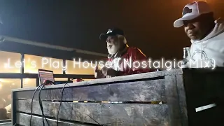 lets play house nostalgic mix 